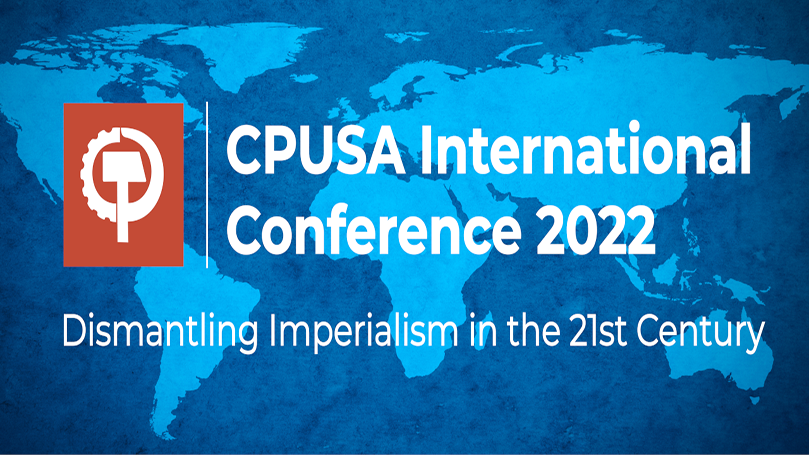 CPUSA International Conference 2022