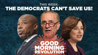 GMR Today: The Democrats can’t save us!