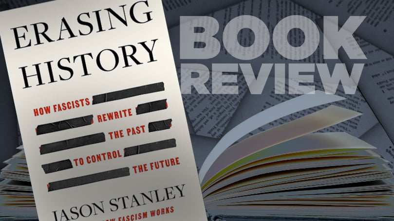 Erasing History: A useful, if liberal intro to fascist revisionism