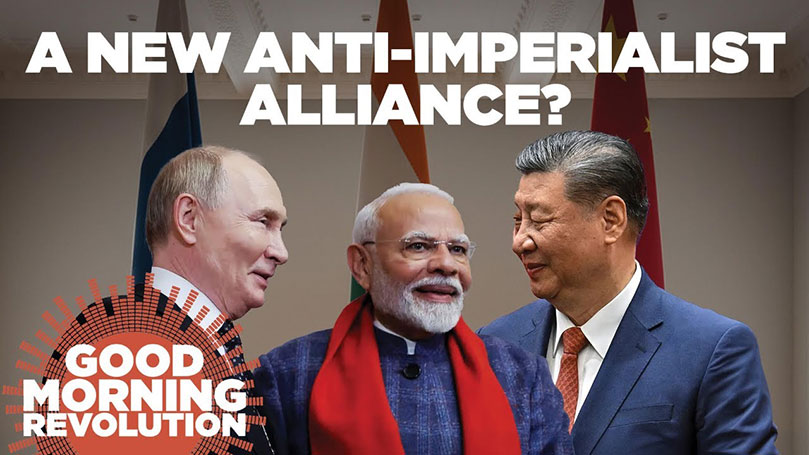 GMR Today: A new anti-imperialist alliance?