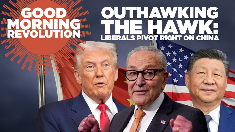 GMR Today: Outhawking the hawk: liberals pivot right on China
